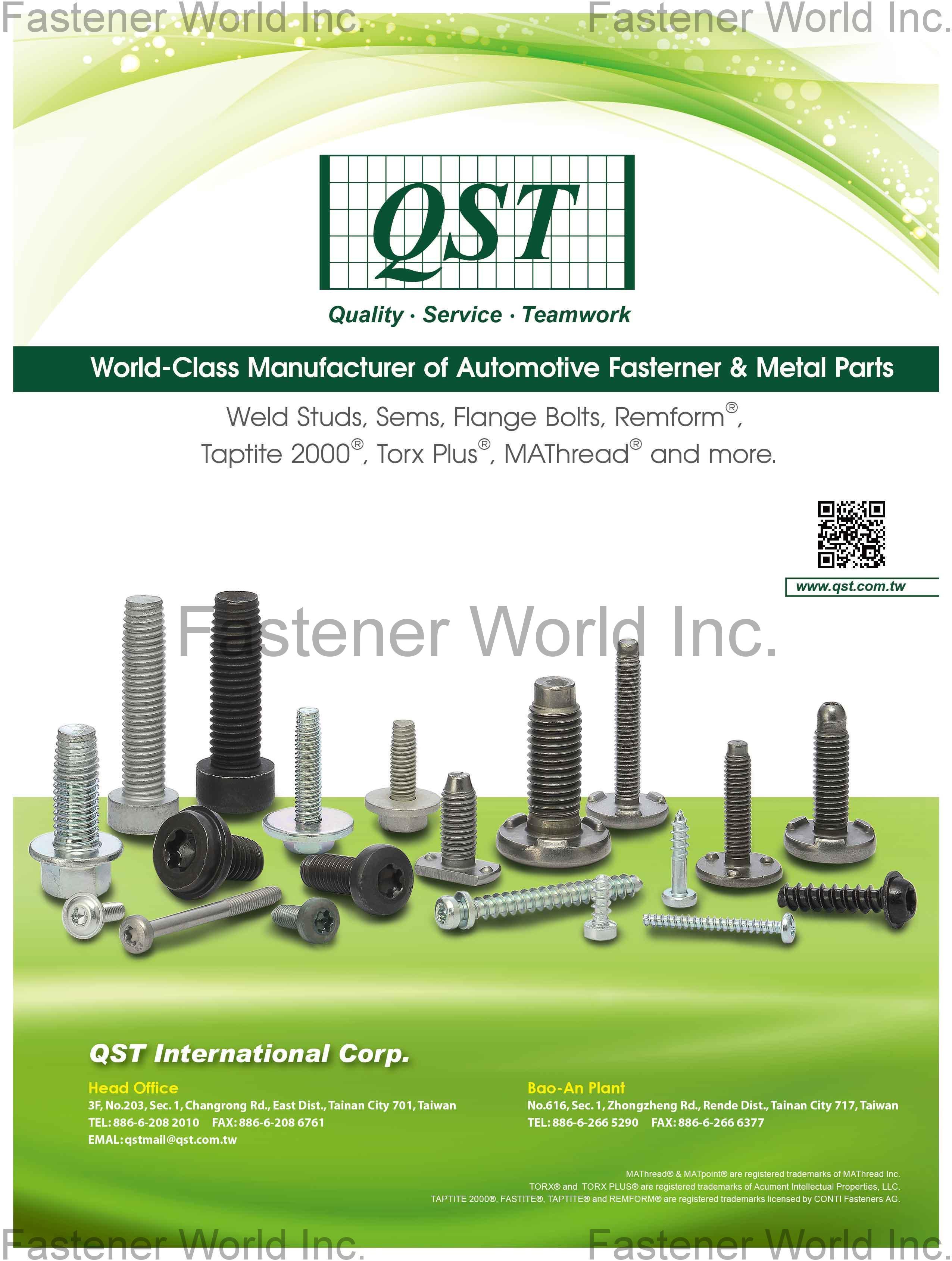 QST INTERNATIONAL CORP.  , Automotive Fasteners & Metal Parts, Weld Studs, Sems, Flange Bolts, Refmorm, Taptite 2000, Torx Plus, MAThread and more , Automotive Screws