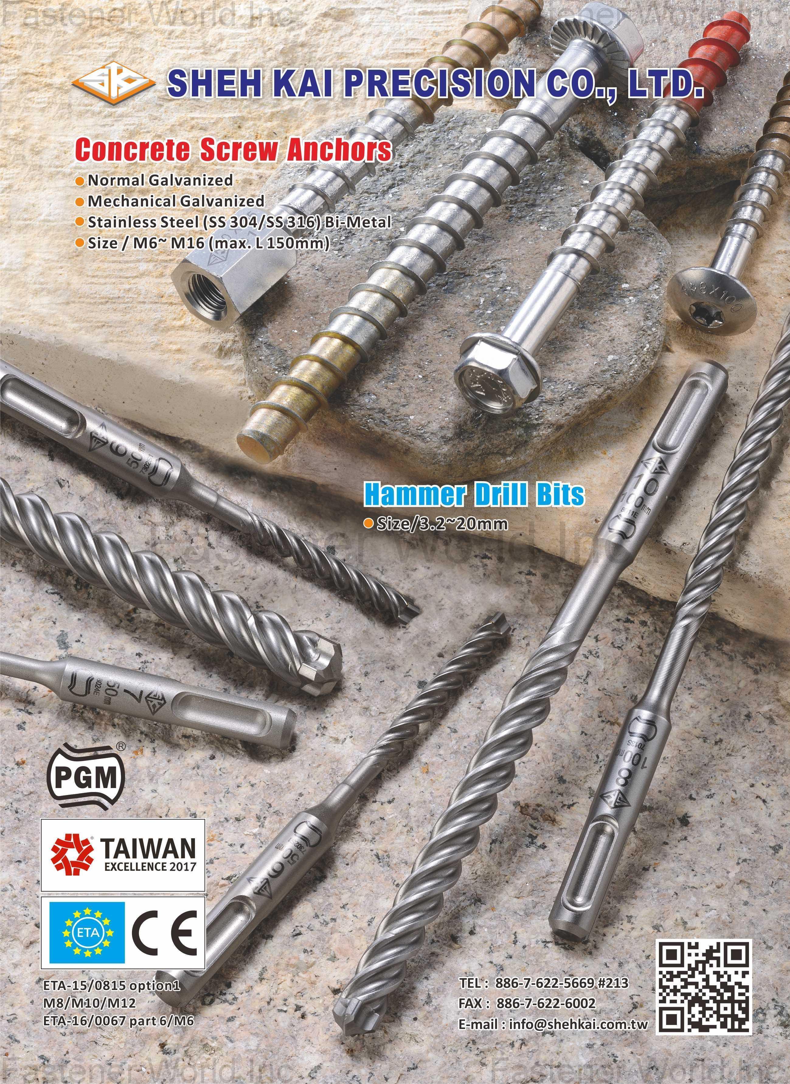 SHEH KAI PRECISION CO., LTD.  , Concrete Screw Anchors, Hammer Drill Bits