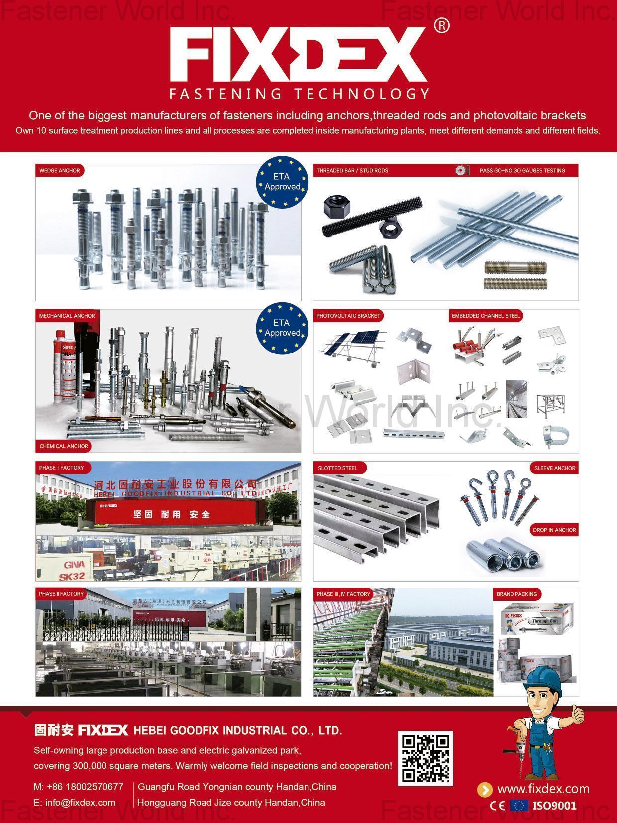 Hebei Goodfix Industrial Co., Ltd. , Fasteners including anchohrs, threaded rods and photovoltaic brackets