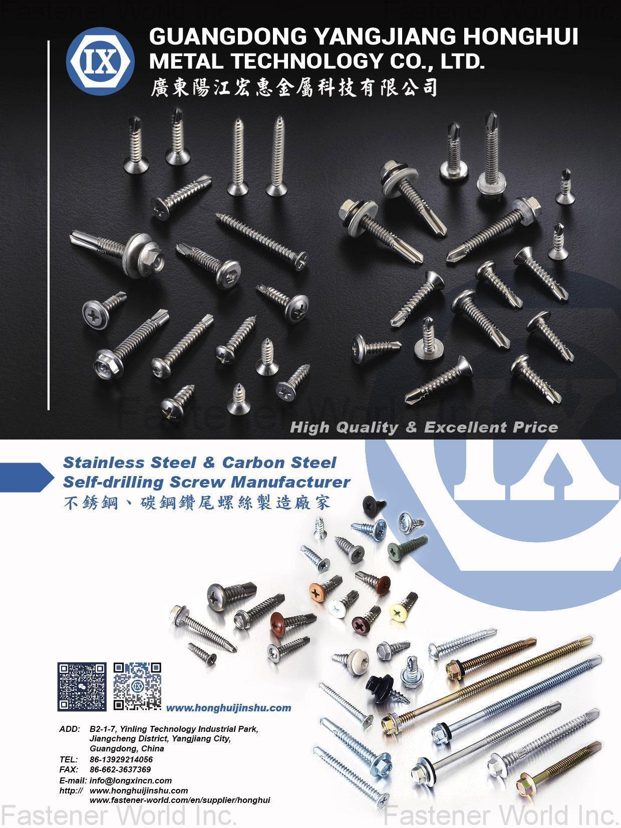 GUANGDONG YANGJIANG HONGHUI METAL TECHNOLOGY CO., LTD. , Stainless Steel & Carbon Steel Self-drilling Screw Manufacturer