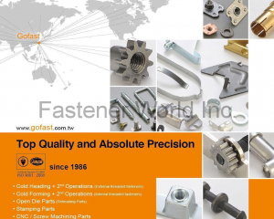 Cold Heading & 2nd Operations, Cold Forming & 2nd Operations, Open Die Parts, Stamping Parts, CNC/Screw Machining Parts, Assembly Parts, Licensee Parts(GOFAST CO., LTD. )