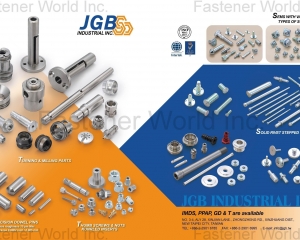 Turning & Milling Parts, Precision Dowel Pins, Sems with Various Types of Screws, Thumb Screws & Nuts, Knurled Inserts, Solid Rivet Stepped Roller(JGB INDUSTRIAL INC.)