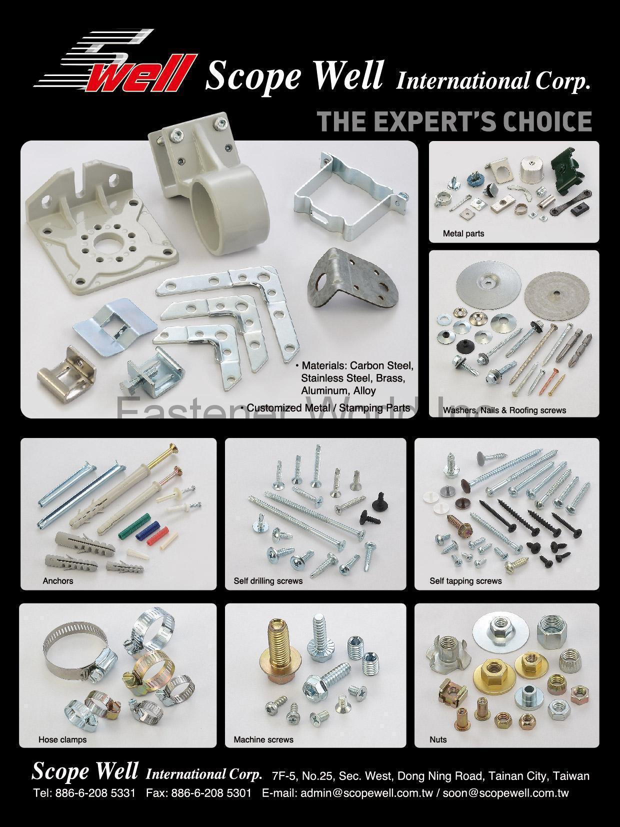 SCOPE WELL INTERNATIONAL CORP. , Customized Metal / Stamping Parts, Anchors, Self Drilling Screw, Self Tapping Screws, Metal Parts, Washers, Nails & Roofing Screws, Machine Screws, Hose Clamps , Stamped Parts