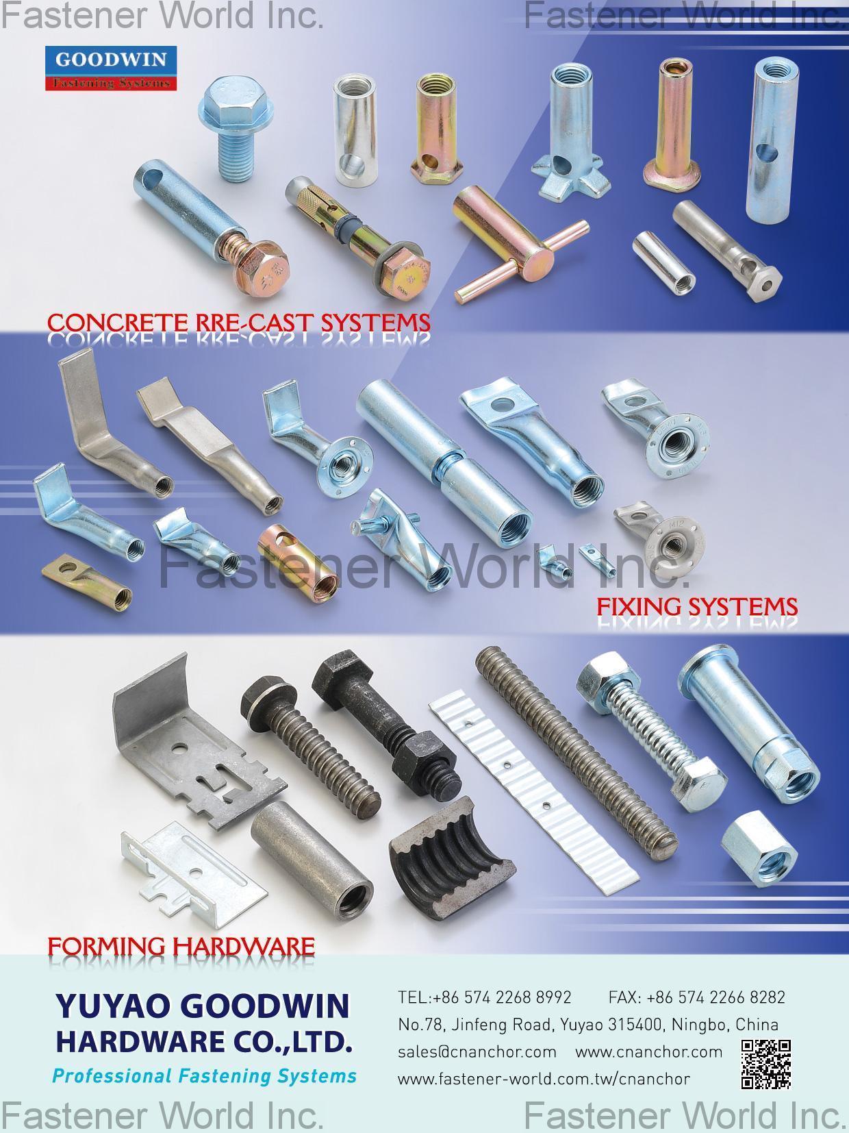 YUYAO GOODWIN HARDWARE CO., LTD. , Concrete Pre-cast Systems, Fixing Systems, Forming Hardware , All Kinds Of Building Materials And Accessories