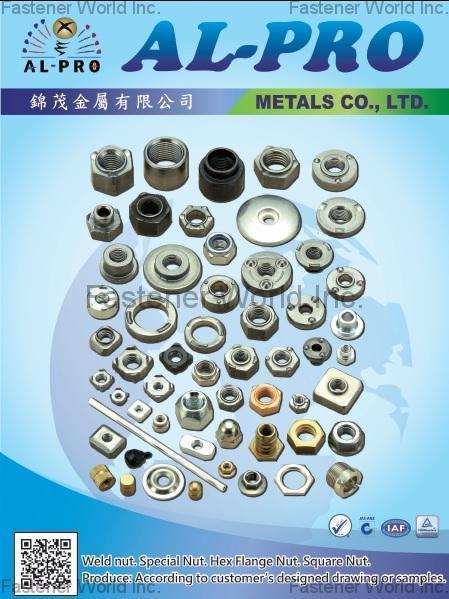 AL-PRO METALS CO., LTD. , Weld Nut, Special Nut, Hex Flange Nut, Square Nut , Special Nuts