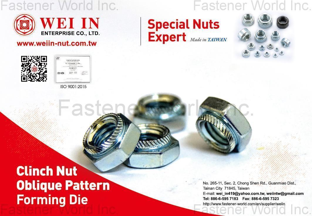 WEI IN ENTERPRISE CO., LTD. , Special Nuts, Clinch Nut, Oblique Pattern, Forming Die