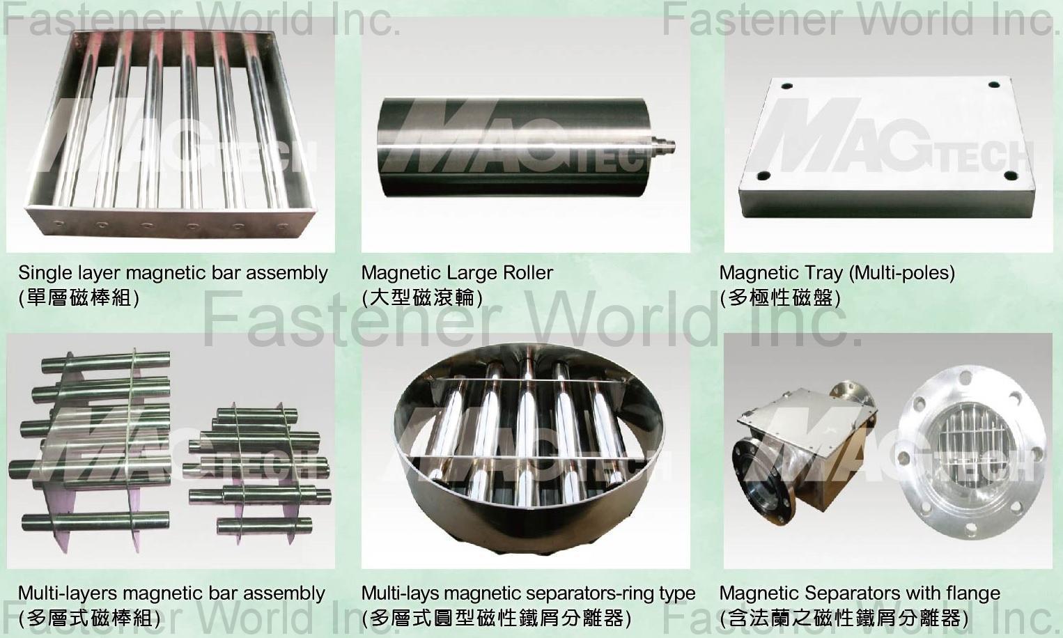 MAGTECH TAIWAN CORPORATION , Magnetic Applications (Bars, Trays, Rollers, Separators) MAGTECH TAIWAN CORPORATION , Magnetic Applications (Bars, Trays, Rollers, Separators)