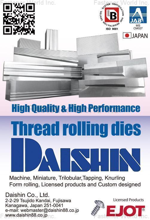 DAISHIN CO., LTD. , Thread Rolling Dies