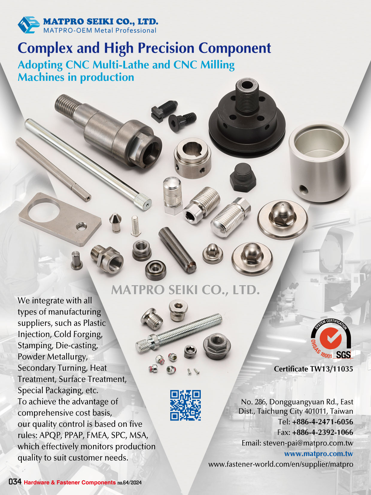 MATPRO SEIKI CO., LTD. , Complex and High Precision Component -- Adopting CNC Multi-Lathe and CNC Milling Machines in production