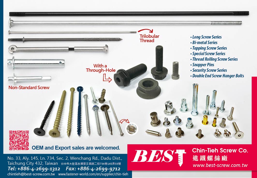 CHIN-TIEH SCREW CO. , Long Screw Series, Bi-metal Series, Tapping Screw Series, Special Screw Series, Thread Rolling Screw Series, Snapper Pins, Security Screw Series, Double End Screw Hanger Bolts