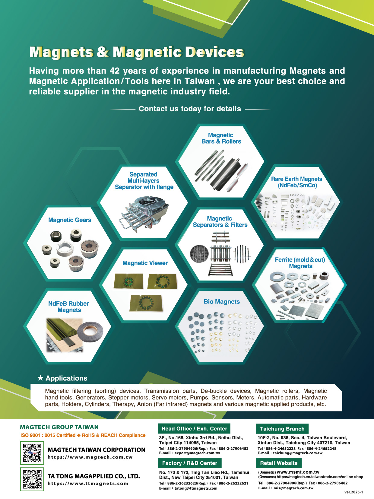MAGTECH TAIWAN CORPORATION , Magnets & Magnetic Devices, Magnetic Bars & Rollers, Separated Multi-layers Separator with flange, Magnetic Gears, Magnetic Separators & Filters, Magnetic Viewer, NdFeB Rubber Magnets, Bio Magnets, Rare Earth Magnets, Ferrite (mold & cut) Magnets, 