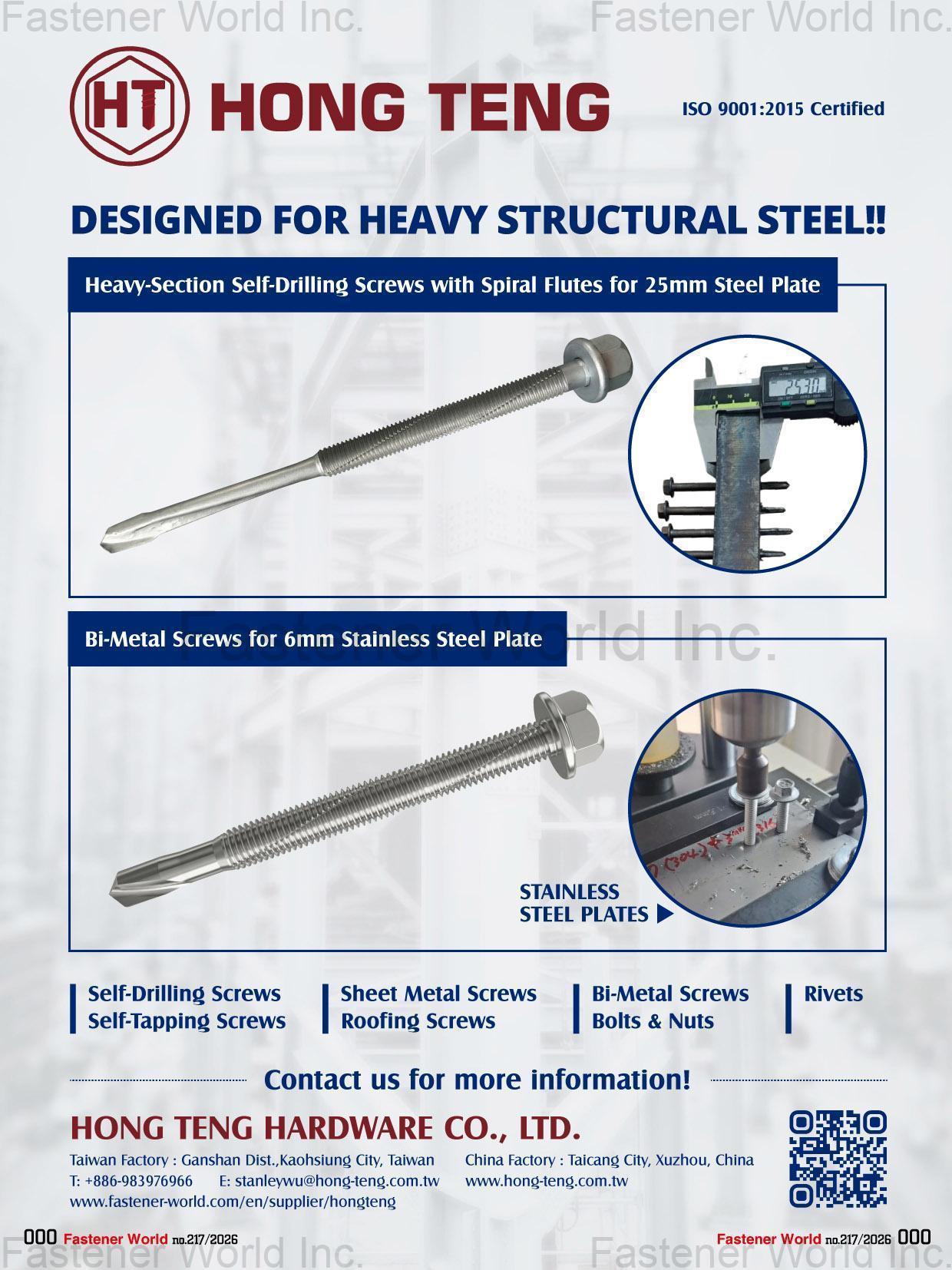 HONG TENG HARDWARE CO., LTD. , Self-Drilling Screws, Sheet Metal Screws, Bi-Metal Screws, Rivets, Self-Tapping Screws, Roofing Screws, Bolts & Nuts