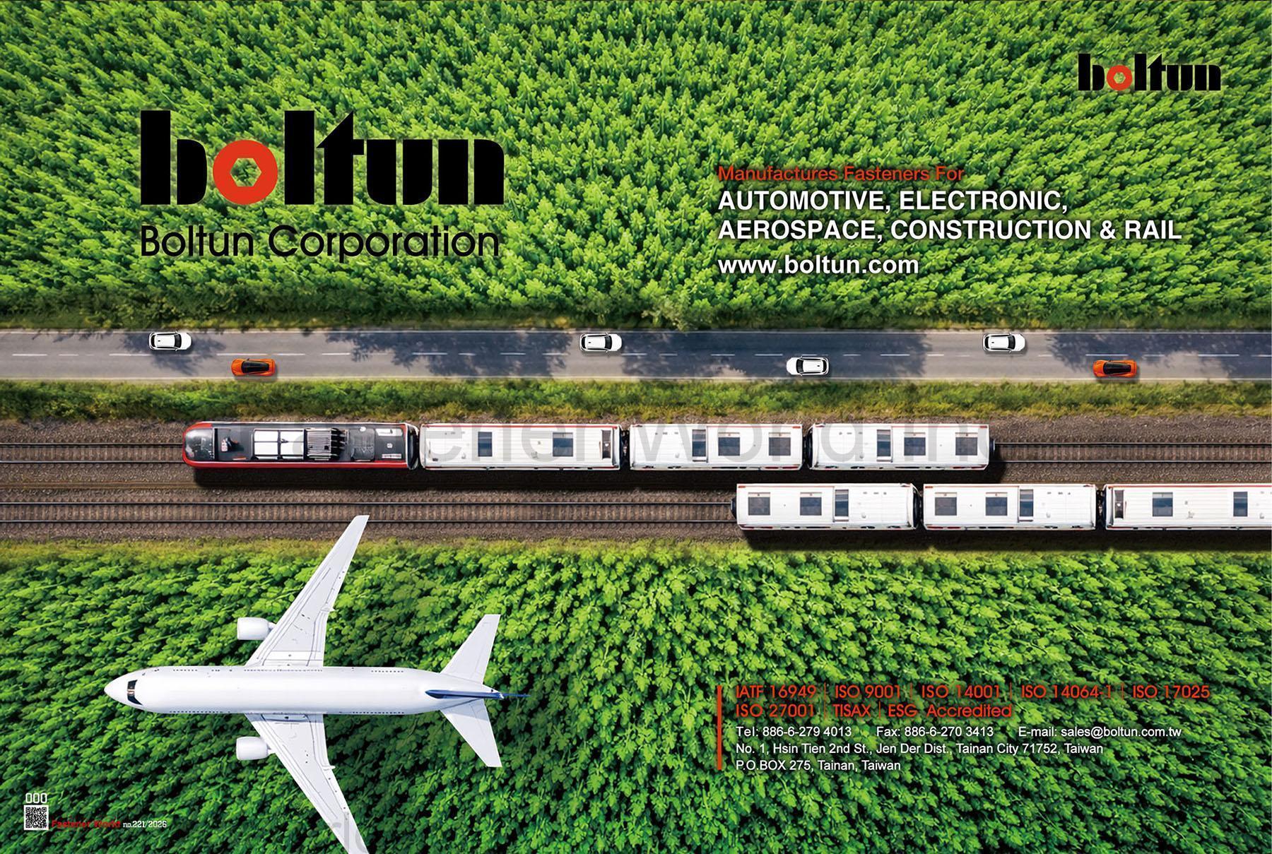 BOLTUN CORPORATION , Manufactures Fasteners for Automotive, Electronic, Aerospace, Construction & Rail BOLTUN CORPORATION , Manufactures Fasteners for Automotive, Electronic, Aerospace, Construction & Rail