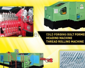 Cold Forging Bolt Former, Heading Machine, Thread Rolling Machine(San Sing Screw Forming Machines (Chao Jing Precise Machines))