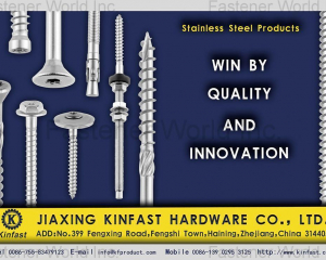 Stainless Steel Screw,Safety Screw, Concrete Screw,Wood Construction Screw, Roofing Screw,Extra Long Screw(JIAXING KINFAST HARDWARE CO., LTD.)