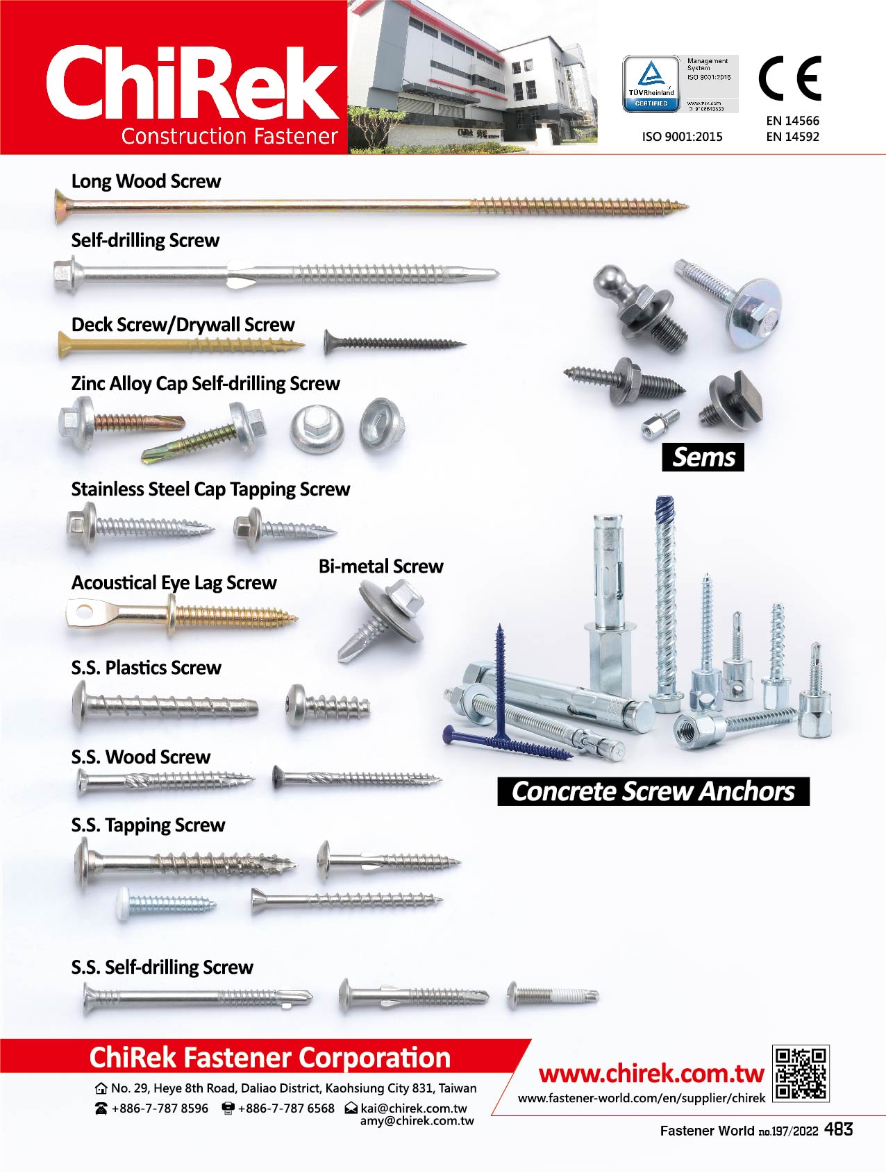 ChiRek Fastener Corporation , Long Wood Screws, Self-drilling Screws, Deck Screws, Drywall Screws, Zinc Alloy Cap Self-drilling Screws, Stainless Steel Cap Tappping Screws, Bi-metal Screws, Sems, Acoustical Eye Lag Screws, Concrete Screws Anchors, S.S. Plastics Screws, S.S. Wood Screws, S.S. Tapping Screws, S.S. Self-drilling Screws